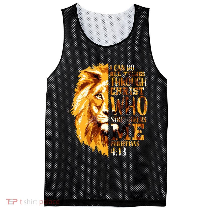 Philippians 4 13 I Can Do All Things Through Christ Who Strengthens Me Lion Mesh Reversible Basketball Jersey Tank