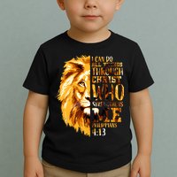 Philippians 4 13 I Can Do All Things Through Christ Who Strengthens Me Lion Toddler T-Shirt