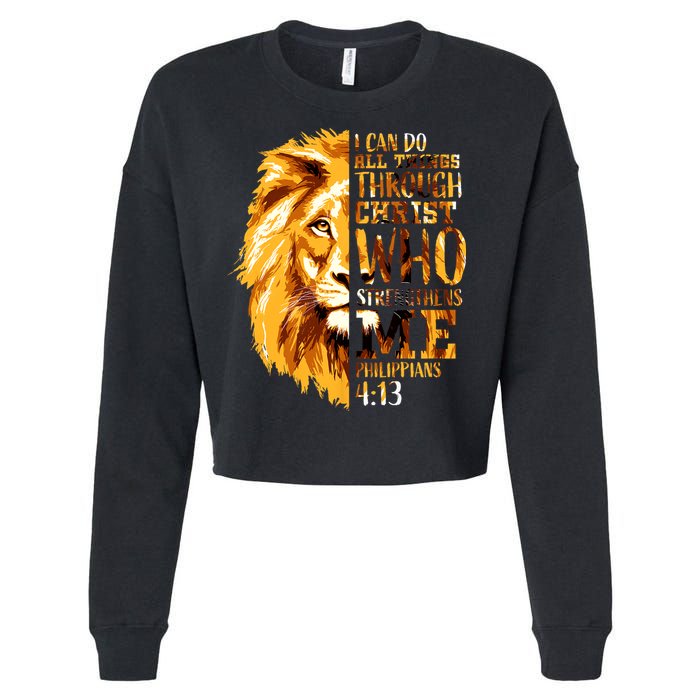 Philippians 4 13 I Can Do All Things Through Christ Who Strengthens Me Lion Cropped Pullover Crew