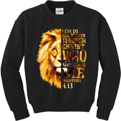 Philippians 4 13 I Can Do All Things Through Christ Who Strengthens Me Lion Kids Sweatshirt