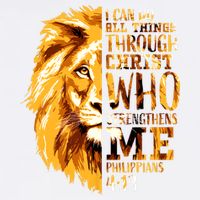 Philippians 4 13 I Can Do All Things Through Christ Who Strengthens Me Lion Garment-Dyed Sweatshirt