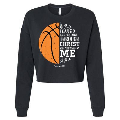 Philippians 4 13 I Can Do All Things Christian Basketball Cropped Pullover Crew