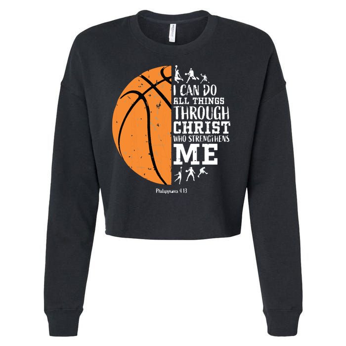 Philippians 4 13 I Can Do All Things Christian Basketball Cropped Pullover Crew