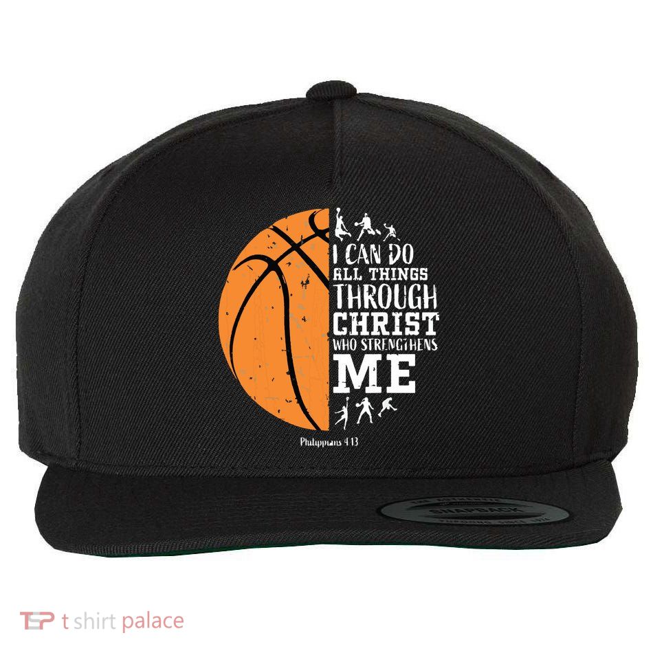 Philippians 4 13 I Can Do All Things Christian Basketball Wool Snapback Cap