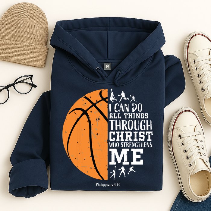 Philippians 4 13 I Can Do All Things Christian Basketball Hoodie