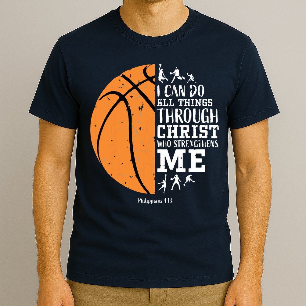Philippians 4 13 I Can Do All Things Christian Basketball T-Shirt