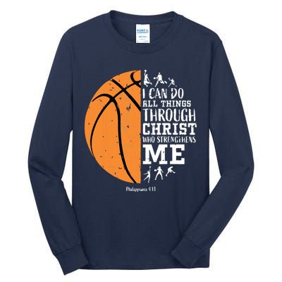 Philippians 4 13 I Can Do All Things Christian Basketball Tall Long Sleeve T-Shirt