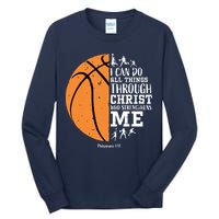 Philippians 4 13 I Can Do All Things Christian Basketball Tall Long Sleeve T-Shirt