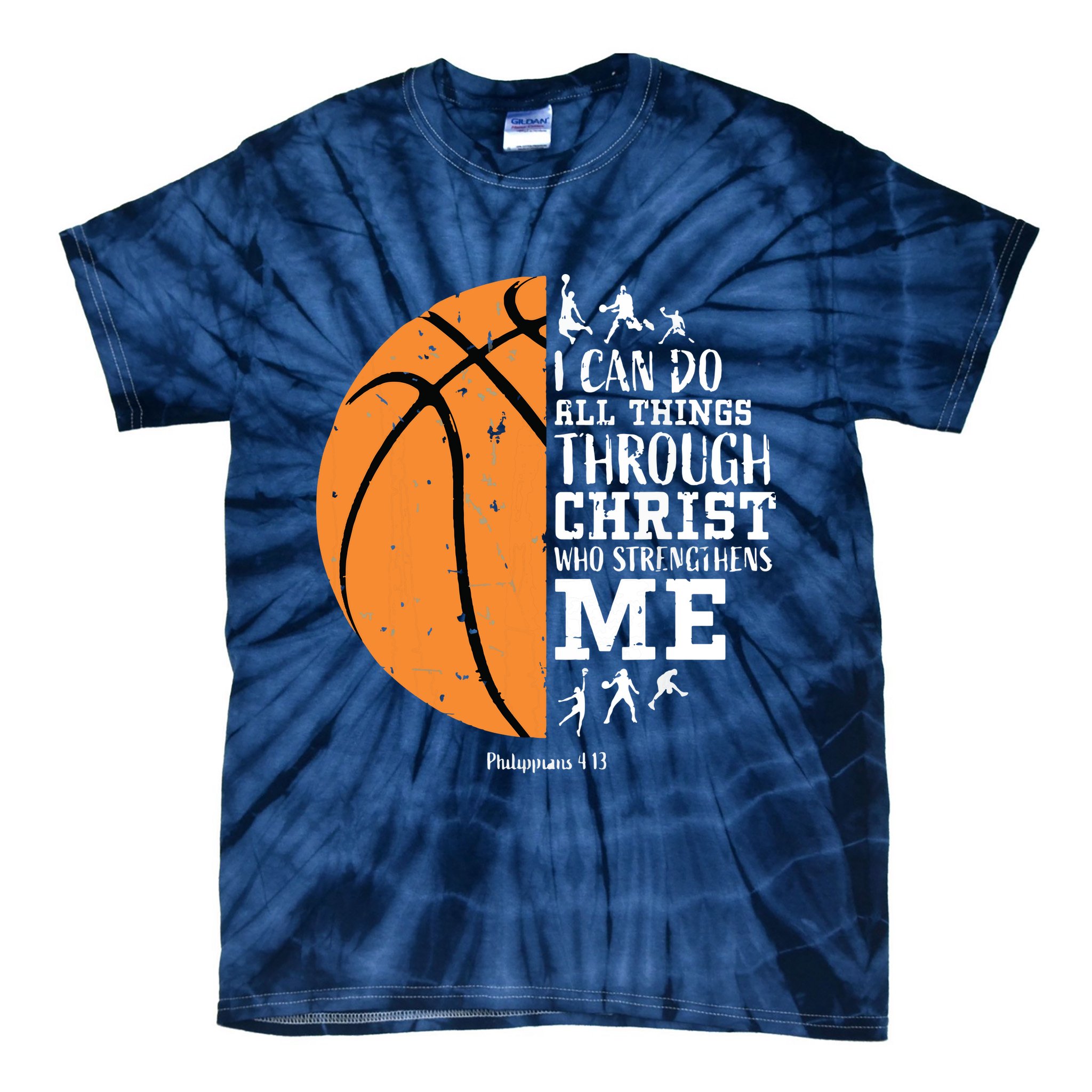 Philippians 4 13 I Can Do All Things Christian Basketball Tie-Dye T-Shirt