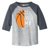 Philippians 4 13 I Can Do All Things Christian Basketball Toddler Fine Jersey T-Shirt