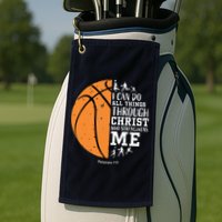Philippians 4 13 I Can Do All Things Christian Basketball Golf Towel