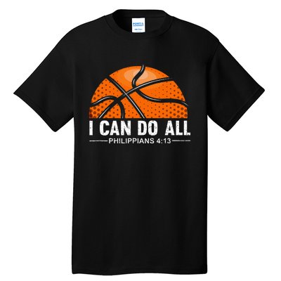 Philippians 4 13 I Can Do All Things Christian Basketball Tall T-Shirt