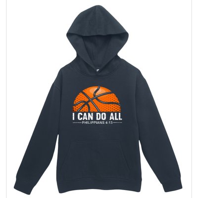 Philippians 4 13 I Can Do All Things Christian Basketball Urban Pullover Hoodie