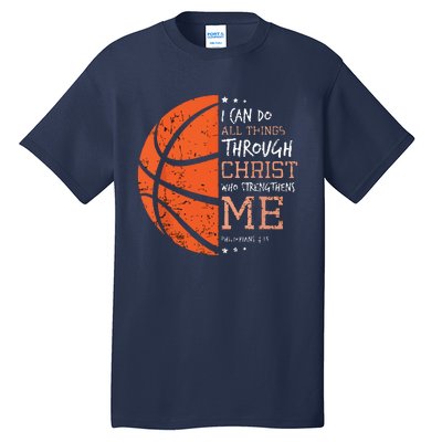 Philippians 4 13 I Can Do All Things Christian Basketball Tall T-Shirt