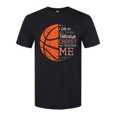 Philippians 4 13 I Can Do All Things Christian Basketball Softstyle® CVC T-Shirt