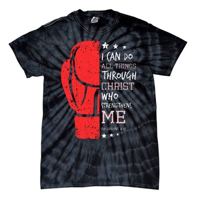 Philippians 4 13 I Can Do All Things Christian Boxing Tie-Dye T-Shirt