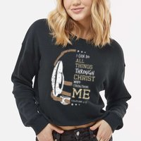 Philippians 4 13 I Can Do All Things Christian Wrestling Cropped Pullover Crew