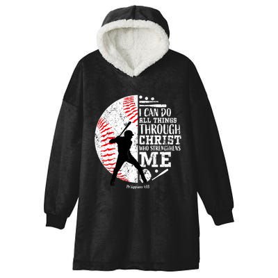 Philippians 4 13 I Can Do All Things Through Christ Who Strengthens Me Baseball Hooded Wearable Blanket