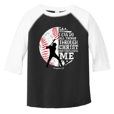 Philippians 4 13 I Can Do All Things Through Christ Who Strengthens Me Baseball Toddler Fine Jersey T-Shirt