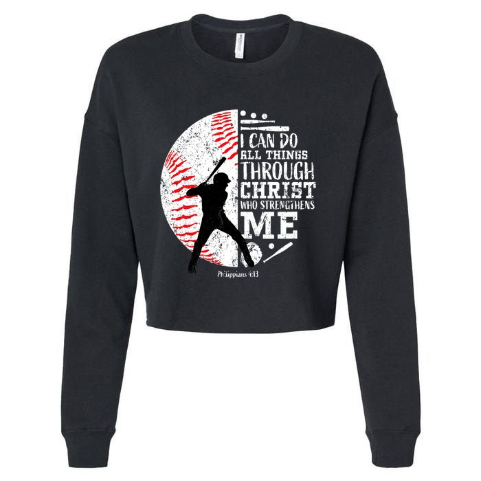 Philippians 4 13 I Can Do All Things Through Christ Who Strengthens Me Baseball Cropped Pullover Crew