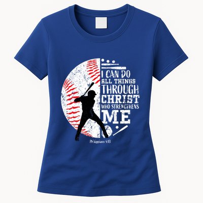Philippians 4 13 I Can Do All Things Through Christ Who Strengthens Me Baseball Womens T-Shirt
