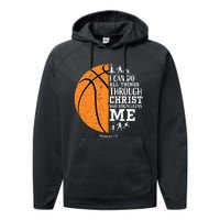 Philippians 4 13 I Can Do All Things Through Christ Who Strengthens Me Basketbal Performance Fleece Hoodie