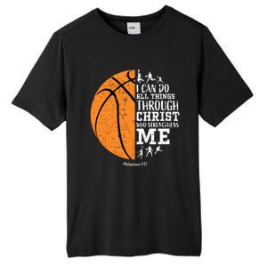 Philippians 4 13 I Can Do All Things Through Christ Who Strengthens Me Basketbal Tall Fusion ChromaSoft Performance T-Shirt