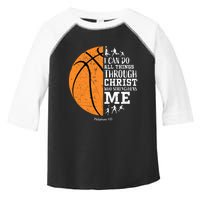 Philippians 4 13 I Can Do All Things Through Christ Who Strengthens Me Basketbal Toddler Fine Jersey T-Shirt