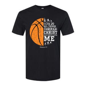 Philippians 4 13 I Can Do All Things Through Christ Who Strengthens Me Basketbal Softstyle CVC T-Shirt