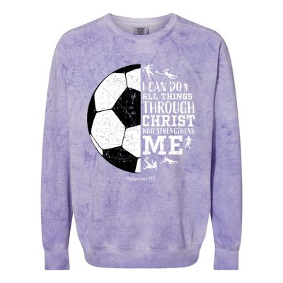 Philippians 4 13 I Can Do All Things Through Christ Who Strengthens Me Soccer Colorblast Crewneck Sweatshirt