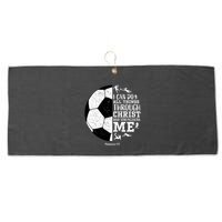 Philippians 4 13 I Can Do All Things Through Christ Who Strengthens Me Soccer Large Microfiber Waffle Golf Towel
