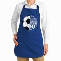 Philippians 4 13 I Can Do All Things Through Christ Who Strengthens Me Soccer Apron
