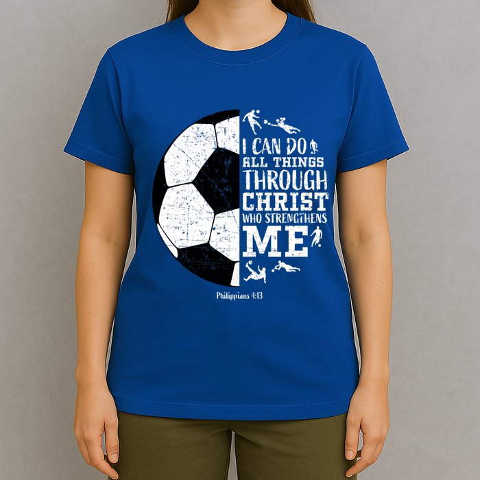Philippians 4 13 I Can Do All Things Through Christ Who Strengthens Me Soccer T-Shirt