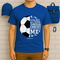 Philippians 4 13 I Can Do All Things Through Christ Who Strengthens Me Soccer T-Shirt