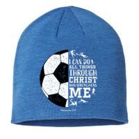 Philippians 4 13 I Can Do All Things Through Christ Who Strengthens Me Soccer Sustainable Beanie