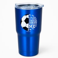 Philippians 4 13 I Can Do All Things Through Christ Who Strengthens Me Soccer Tumbler