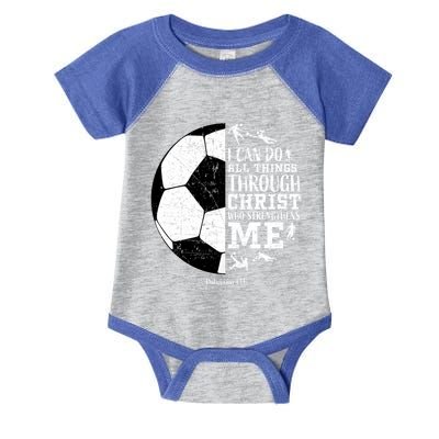 Philippians 4 13 I Can Do All Things Through Christ Who Strengthens Me Soccer Infant Baby Jersey Bodysuit