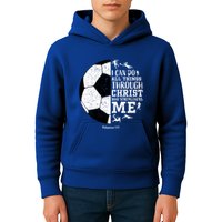 Philippians 4 13 I Can Do All Things Through Christ Who Strengthens Me Soccer Kids Hoodie