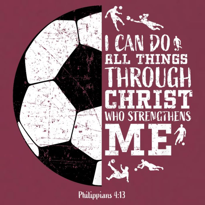 Philippians 4 13 I Can Do All Things Through Christ Who Strengthens Me Soccer 16oz Travel Tumbler