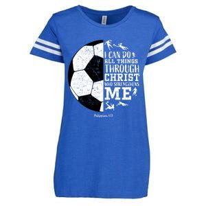 Philippians 4 13 I Can Do All Things Through Christ Who Strengthens Me Soccer Enza Ladies Jersey Football T-Shirt