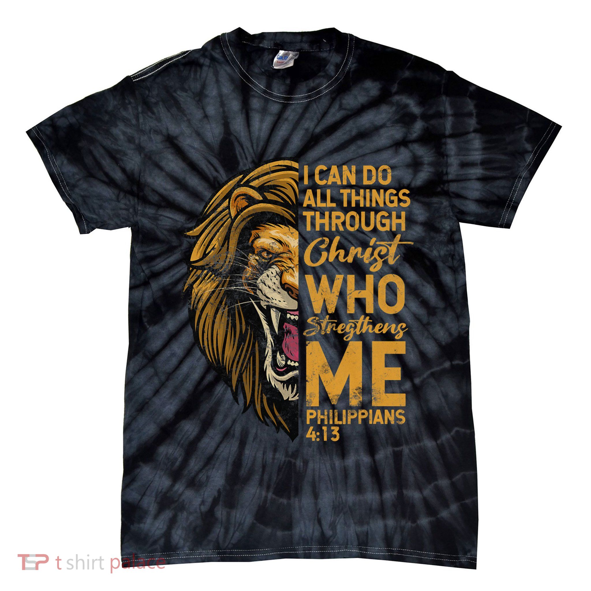 Philippians 413 Bible Quote Scriptures Christian Tie-Dye T-Shirt