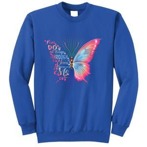 Philippians 4:13 Butterfly Christ Bible Verse Gift Cool Gift Sweatshirt