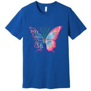 Philippians 4:13 Butterfly Christ Bible Verse Gift Cool Gift Premium T-Shirt