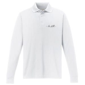 Psalm 46:10 Be Still And Know That I Am God Christian Quote Performance Long Sleeve Polo