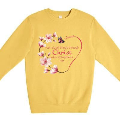 Philippians 4:13 Christian Gifts Her Butterfly Pink Magnolia Premium Crewneck Sweatshirt