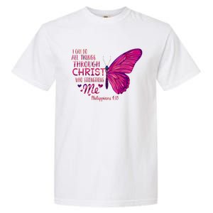 Philippians 4gift13 Christian Bible Verse Gift Butterfly Christ Funny Gift Garment-Dyed Heavyweight T-Shirt