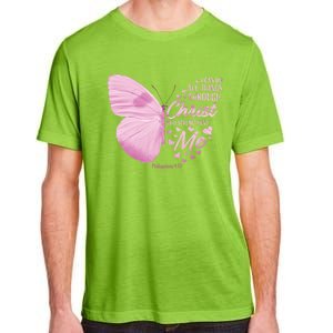 Philippians 4:13 Christian Bible Verse Funny Gift Butterfly Gift Adult ChromaSoft Performance T-Shirt