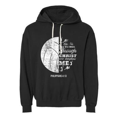 Philippians 413 Christian Volleyball Player Bible Verse Garment-Dyed Fleece Hoodie