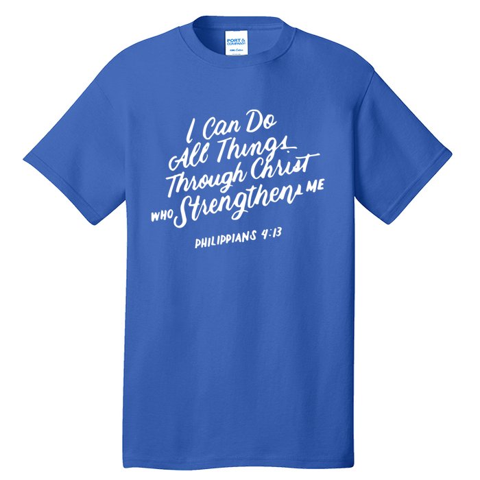 Philippians 4:13 Christian Bible Verse I Can Do All Things Gift Tall T-Shirt