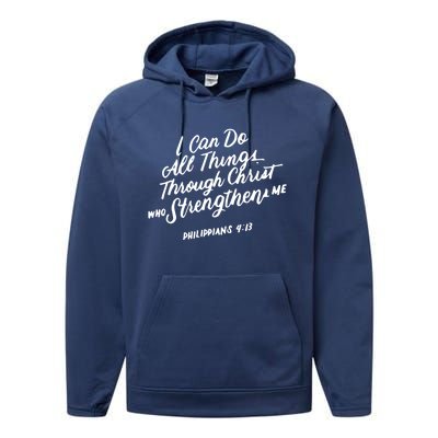 Philippians 4:13 Christian Bible Verse I Can Do All Things Gift Performance Fleece Hoodie